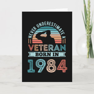 Carte Vétéran né en 1984 40e anniversaire Cadeau militai