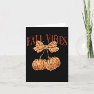Carte Vibes d'automne Lover d'automne Thanksgiving Jour-