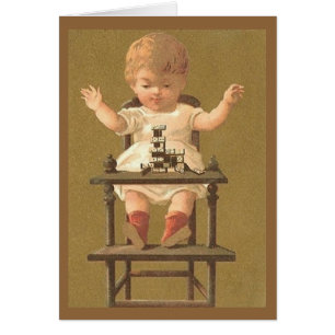 Carte Victorian Toddler en haute chaise