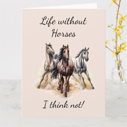 Carte Vie sans Chevaux Je ne pense pas! Chevaux de devis (Fleur jaune)