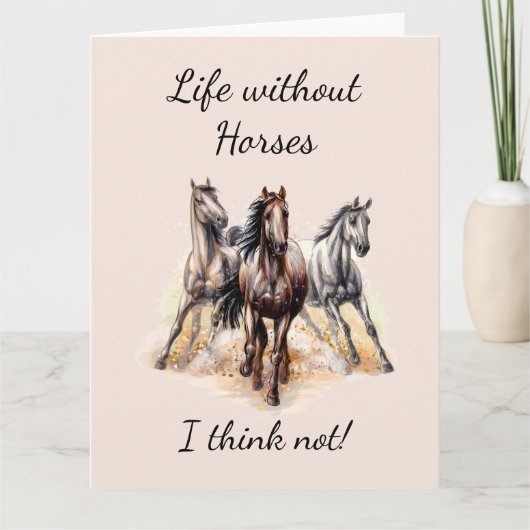 Carte Vie sans Chevaux Je ne pense pas! Chevaux de devis (Devant)