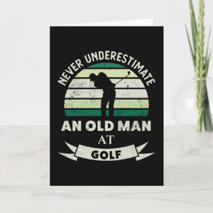 Carte Vieil Homme au Golf Cadeaux drôles de golf Papa