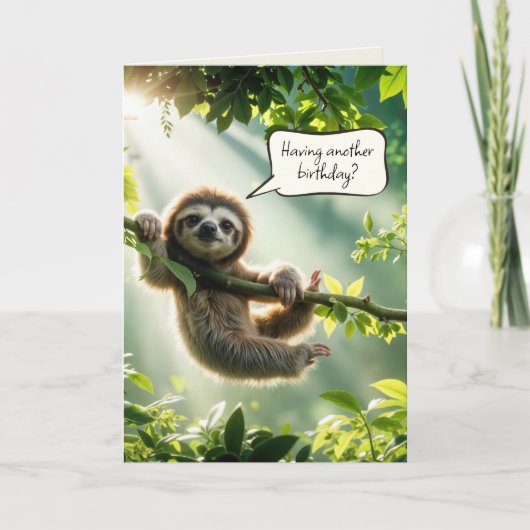 Carte Vieillir Anniversaire Sloth Humour (Devant)