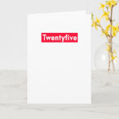 Carte vingt-cinq ans drôle 25e anniversaire (Fleur jaune)