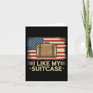 Carte Vintage Funny J'Aime Ma Valise Trump Mème 1
