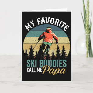 Carte Vintage Mes meilleurs potes de ski m'appellent Pap