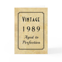 Vintage Né 1989 ou Toute année Ajouter un nom Âge 