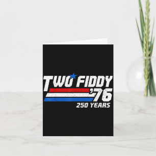 Carte Vintage Two Fiddy 76 250 Ans Patriotique Aamerica