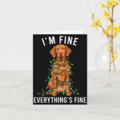 Carte Vizsla Christmas I'm Fine Everything Is Fine (Fleur jaune)