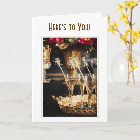 CARTE VOICI À VOUS CHAMPAGNE TOAST-HEUREUX POUR VOUS (Fleur jaune)