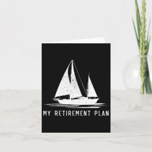 Carte Voilier Bateau papa Mon plan de retraite