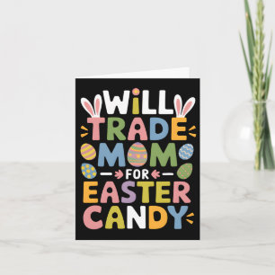 Carte Vont Échanger Maman Pour Pâques Candy Oeufs Enfant