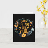 Carte Vos sentiments sont valides Sensibilisation à la s (Fleur jaune)