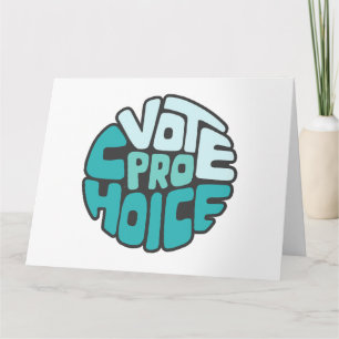 Carte Vote Pro Choix Art De Mot