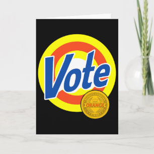 Carte Vote Supprime les Taches Orange Tenaces Drôle Anti