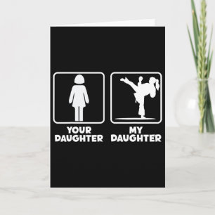 Carte Votre fille ma fille Karaté Karate Fighter Arts Ma