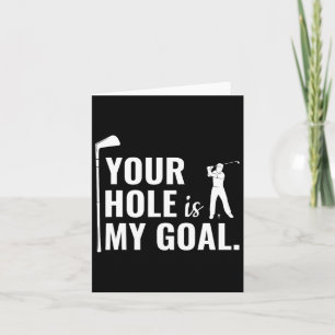 Carte Votre Trou Est Mon Objectif Funny Golf Sport Cadea