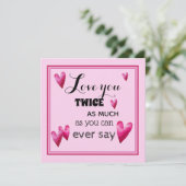 Carte Vous Aimez Deux Fois Plus - Coeurs (Debout devant)