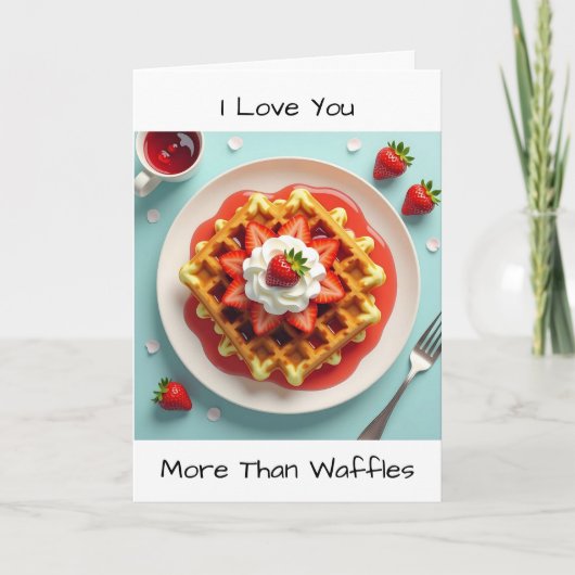 Carte Vous aimez plus que les gaufres | Joyeux anniversa (Devant)