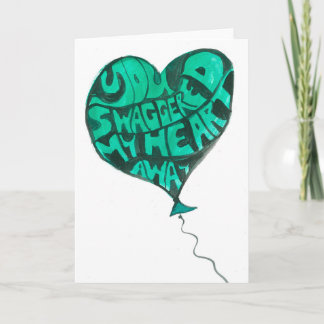 Carte Vous avez emporté mon cœur avec votre démarche amo