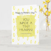 Carte Vous avez fait un humain minuscule (le ęr jour de (Fleur jaune)