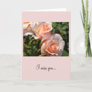 Carte Vous avez manqué des roses