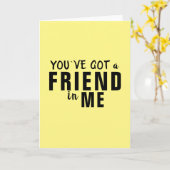Carte Vous avez un ami Typography Friendship jaune (Fleur jaune)