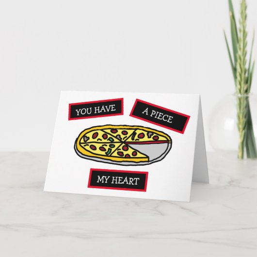 Carte Vous avez un morceau de mon cœur méchant flirt (Devant)