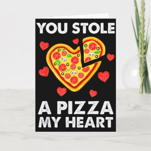 Carte Vous avez volé une pizza de mon cœur Funny Valenti