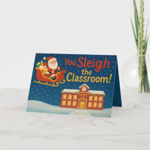 Carte Vous dévalez la salle de classe Noël drôle pour