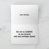 CARTE VOUS DEVENEZ UN CLASSIQUE AVEC CHAQUE ANNIVERSAIRE (Intérieur)