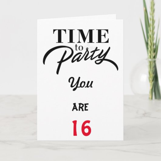 CARTE VOUS ÊTES **16** LE TEMPS DE "CÉLÉBRER" ***VOUS*** (Devant)