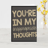 CARTE VOUS ÊTES DANS MA ***PENSÉES INAPPROPRIÉES*** (Fleur jaune)