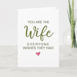 Carte Vous êtes la femme que tout le monde souhaite avoi