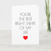 Carte Vous êtes le swipe droit le plus génial de ma vie  (Devant)