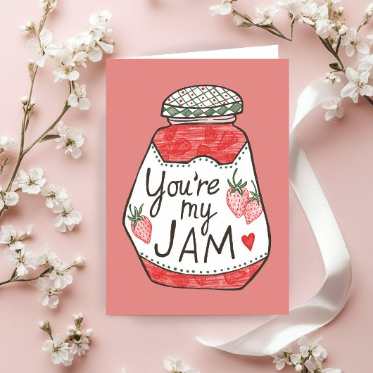 Carte VOUS ÊTES MA CONFITURE Illustration fraise Amour p