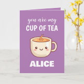 Carte Vous Êtes Ma Coupe De Thé Drôle Vacances De Jour V (Fleur jaune)