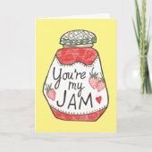 Carte VOUS ÊTES MA Fraise JAM Illustration Personnalisat (Devant)