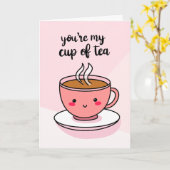 Carte « Vous êtes ma tasse de thé » (Fleur jaune)