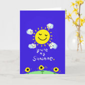 Carte Vous êtes mon soleil_ mon seul soleil (Fleur jaune)