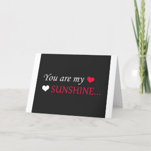 CARTE VOUS ÊTES *MON SOLEIL* PAS SEULEMENT LORSQUE LES S