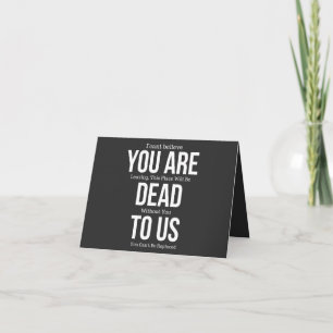 Carte vous êtes mort pour nous