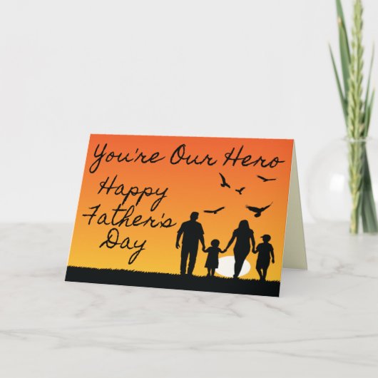 Carte Vous êtes notre Héros Happy Fête des pères Card (Devant)