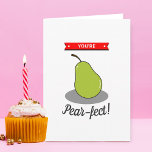 Carte Vous êtes Pear-fect ! Funny Whimsy Valentine's Day<br><div class="desc">Faites savoir à cette personne spéciale à quel point vous les aimez cette Saint-Valentin avec cette carte de voeux personnalisée tendance. Ajoutez facilement votre propre message personnel à l'intérieur à l'aide de la boîte "personnaliser ce modèle".</div>