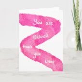 Carte Vous Êtes Plus Courageux Que Vous Ne Le Savez (Devant)