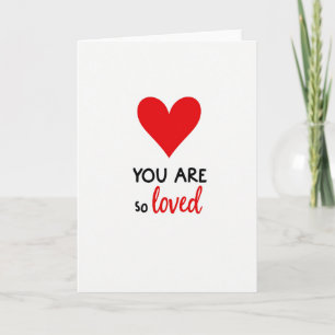 Carte Vous Êtes Si Aimé