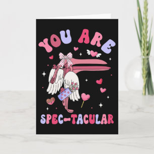 Carte Vous êtes Spec Tacular Heart Candy Speculum Ob inf