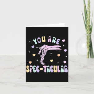 Carte Vous êtes un Spec-taculaire Speculum Obgyn de la S