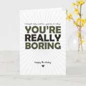 Carte Vous êtes vraiment ennuyeux (Fleur jaune)