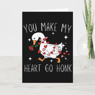 Carte Vous faites battre mon cœur Honk Valentine Goose _
